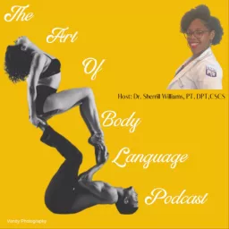 The Art of Body Language Podcast artwork