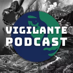 Vigilante Podcast artwork