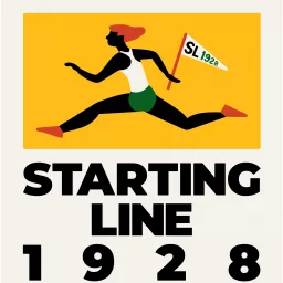 Starting Line 1928 Podcast artwork