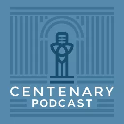 The Centenary Podcast artwork