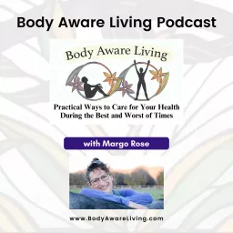 Body Aware Living Podcast artwork