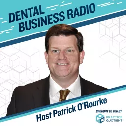 Dental Business Radio Podcast artwork