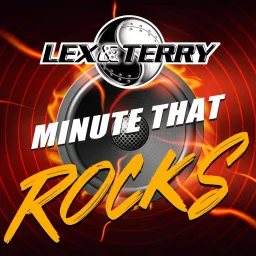 Q105.1 Lex & Terry Minute That ROCKS! Podcast artwork