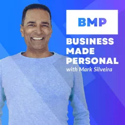 BMP - Business Made Personal Podcast artwork
