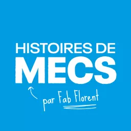 Histoires de Mecs Podcast artwork