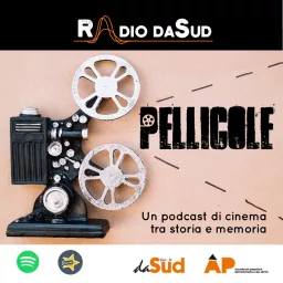 Pellicole - Un podcast di cinema artwork
