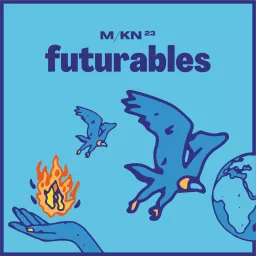 Futurables Podcast artwork