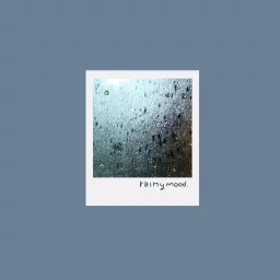 rainymood. Podcast artwork