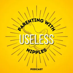 Useless Nipples Podcast artwork