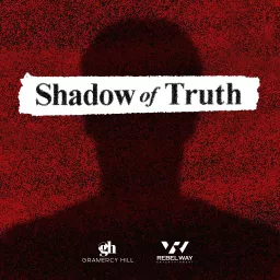 Shadow of Truth Podcast artwork