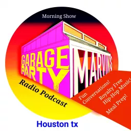 MARVINS Garage Party Radio Podcast artwork