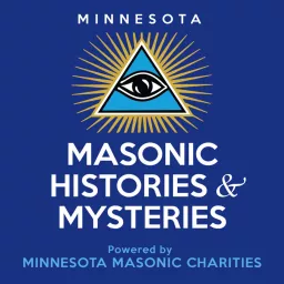 Minnesota Masonic Histories and Mysteries