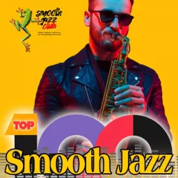 Smooth Jazz Top 100 Podcast artwork