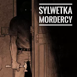 Sylwetka mordercy Podcast artwork