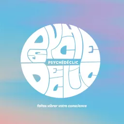 Psychédéclic Podcast artwork