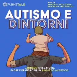 Autismo e dintorni Podcast artwork