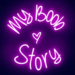 My Boob story - Journal optimiste de mon cancer du sein - Podcast artwork