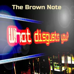 The Brown Note