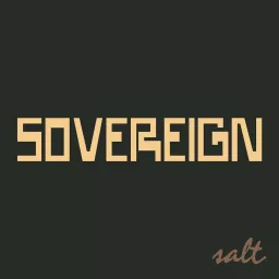 Sovereign Podcast artwork