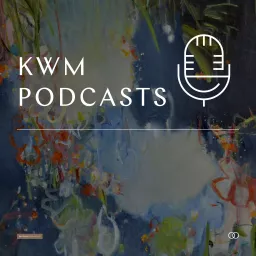 KWM Podcasts artwork