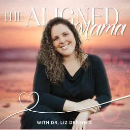 The Aligned Mama Podcast artwork