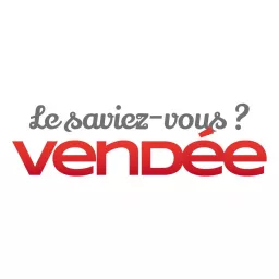 Le Saviez-Vous Vendée