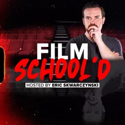 Film School'd