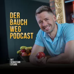 Der Bauch-weg-Podcast mit Sebastian Steude artwork