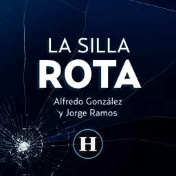 La Silla Rota Podcast artwork