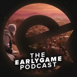 The EarlyGame Podcast