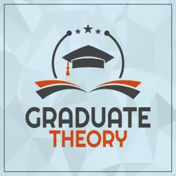Graduate Theory Podcast artwork