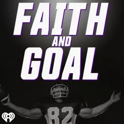 Faith and Goal with Paul Allen Podcast artwork