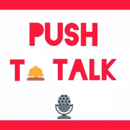 Push to talk Podcast artwork