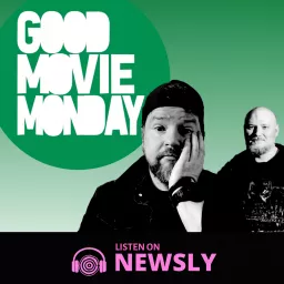 Good Movie Monday Podcast artwork