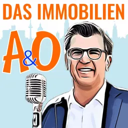 Das Immobilien A&O - DER Podcast der Immobilienwirtschaft mit Dr. Oliver Altenhövel artwork