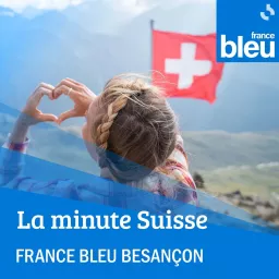 La minute Suisse