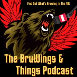 The BruWings & Things Podcast artwork
