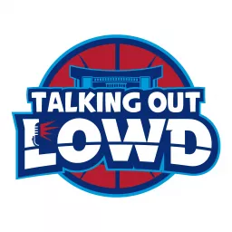 Talking Out LOWD Podcast artwork