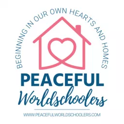 Peaceful Worldschooling