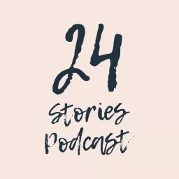 24 Stories Podcast artwork
