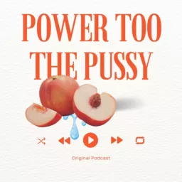 Power to the Pussy