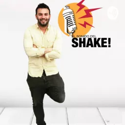 El Sonido del Shake!