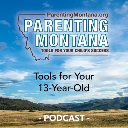 13-Year-Old Parenting Montana Tools