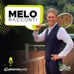 Melo Racconti - Tennis e non solo tennis Podcast artwork