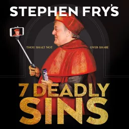 Stephen Fry's 7 Deadly Sins Podcast artwork