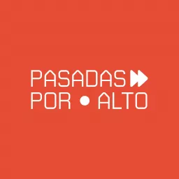 Pasadas por alto