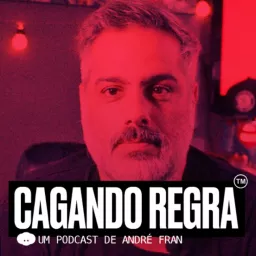 Cagando Regra Podcast artwork