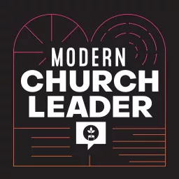 Modern Church Leader Podcast artwork