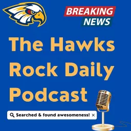 The Hawks Rock Daily Podcast