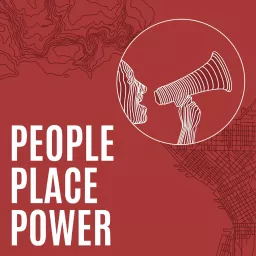 People Place Power Podcast artwork